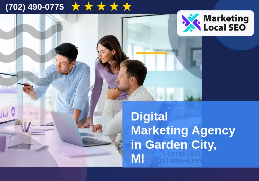 Digital Marketing Agency in Garden City, MI
