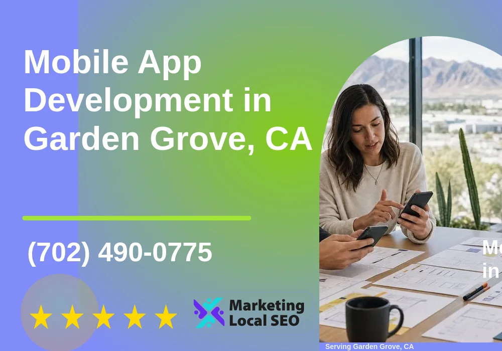 Mobile App Development in Garden Grove, CA