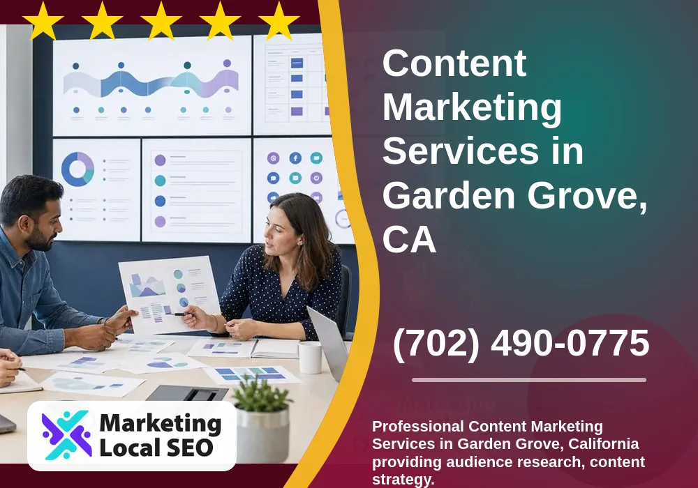 Content Marketing in Garden Grove, CA