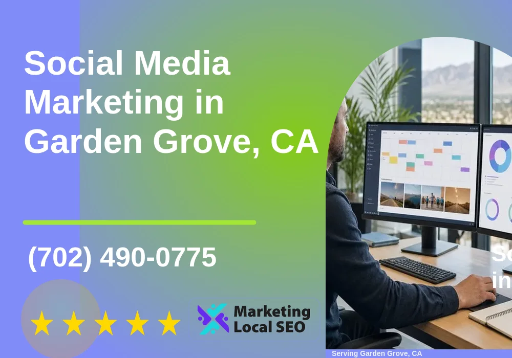 Social Media Marketing in Garden Grove, CA