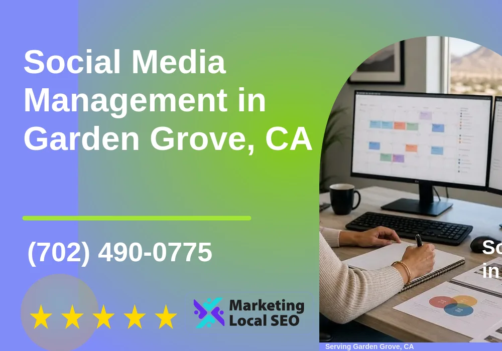 Social Media Management in Garden Grove, CA