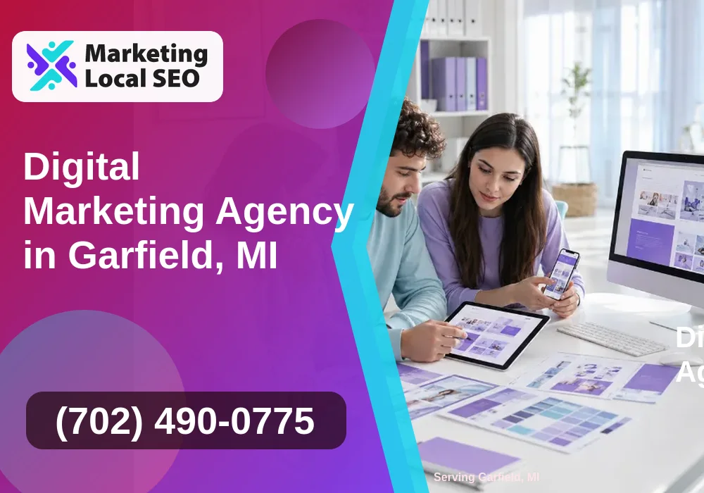 Digital Marketing Agency in Garfield, MI Digital Marketing Agency in Garfield, MI