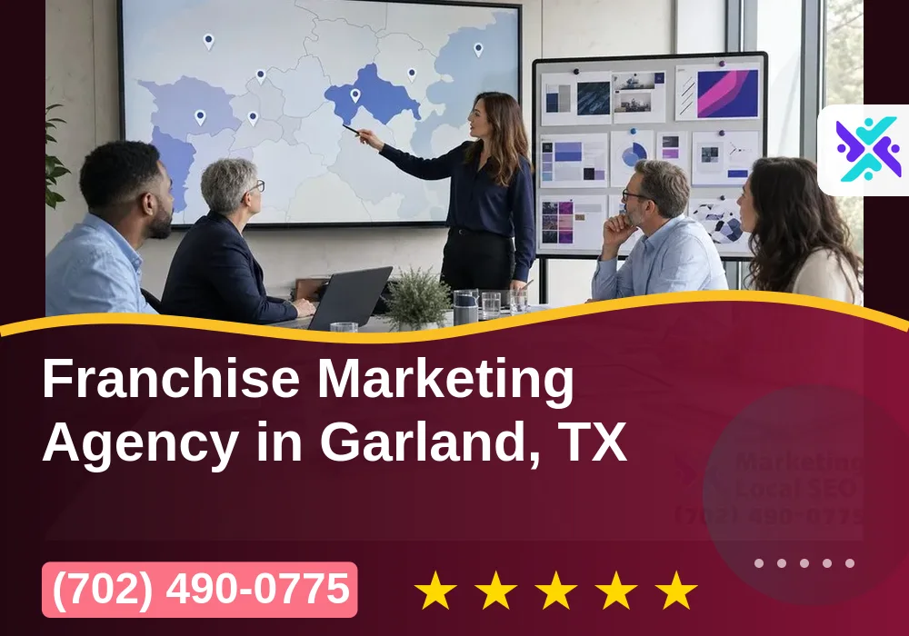 Franchise Marketing in Garland, TX