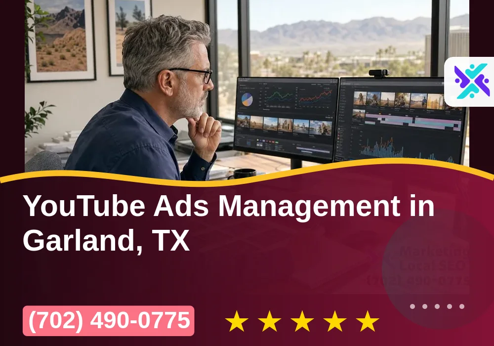 YouTube Ads Management in Garland, TX