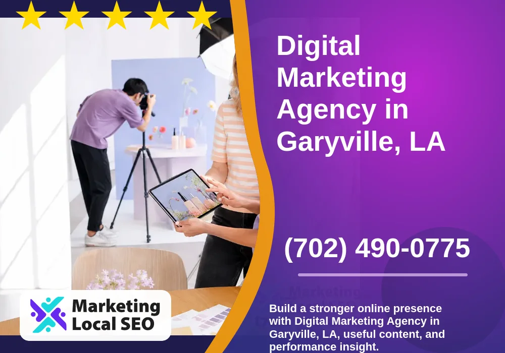 Digital Marketing Agency in Garyville, LA