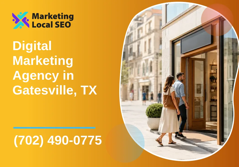 Digital Marketing Agency in Gatesville, TX