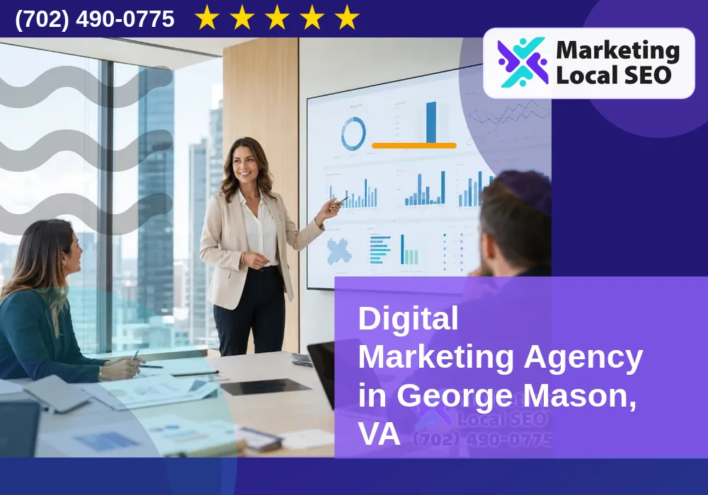 Digital Marketing Agency in George Mason, VA Digital Marketing Agency in George Mason, VA