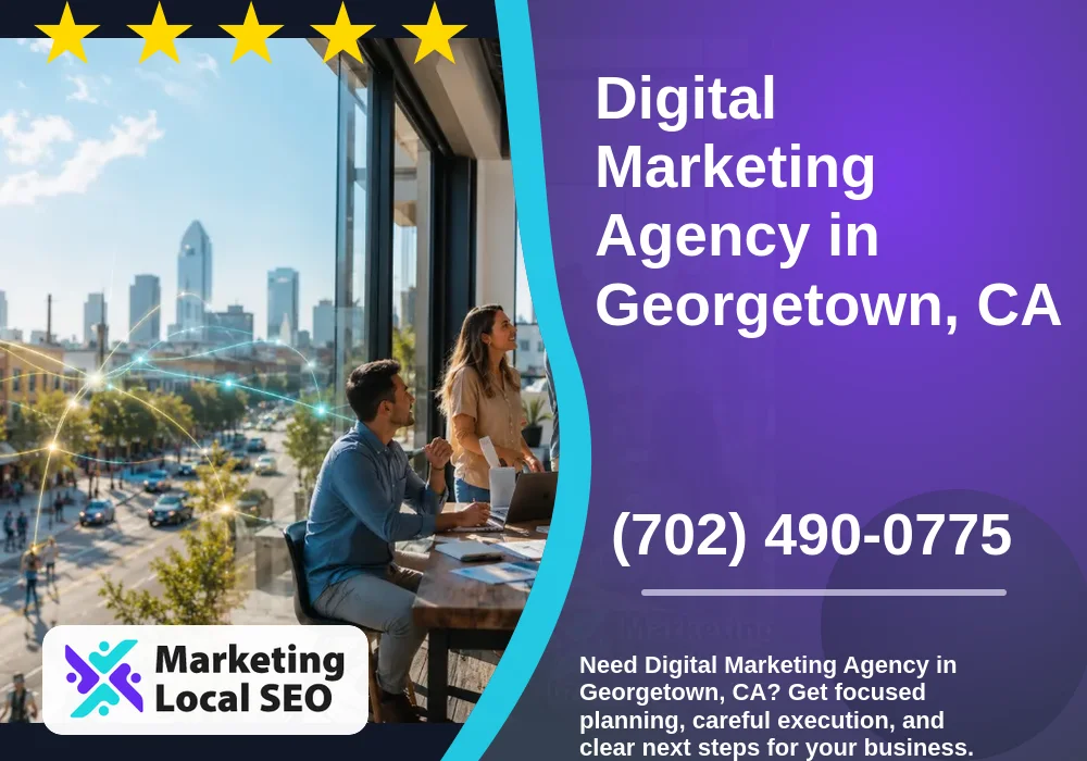 Digital Marketing Agency in Georgetown, CA