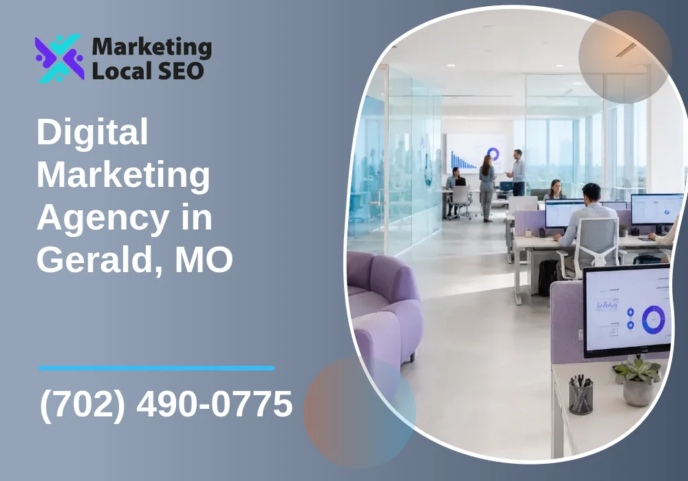 Digital Marketing Agency in Gerald, MO