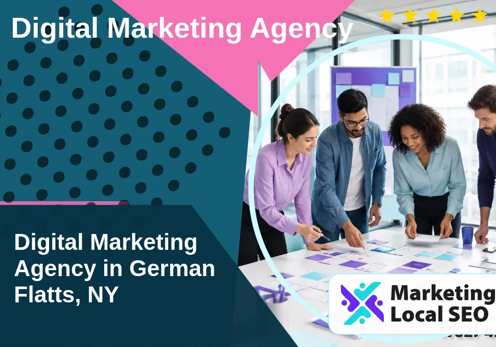 Digital Marketing Agency in German Flatts, NY