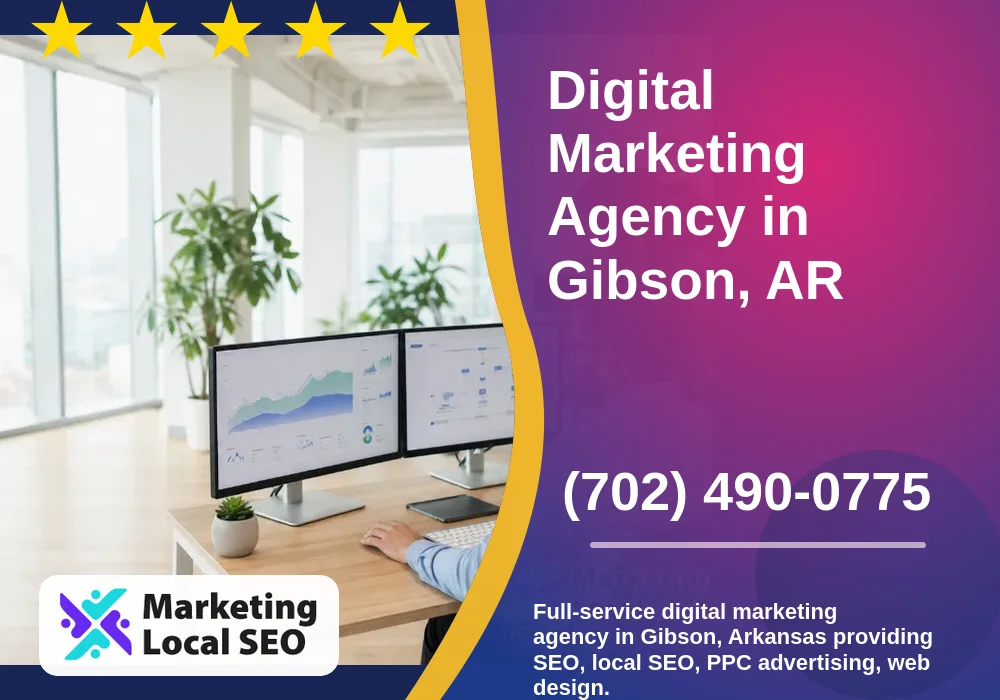 Digital Marketing Agency in Gibson, AR