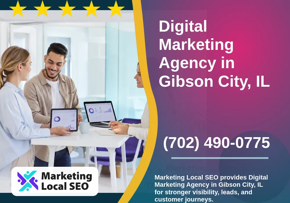 Digital Marketing Agency in Gibson City, IL