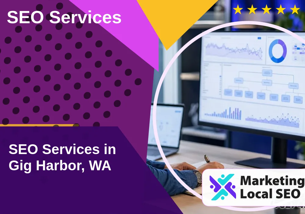 SEO Services in Gig Harbor, WA SEO Services in Gig Harbor, WA