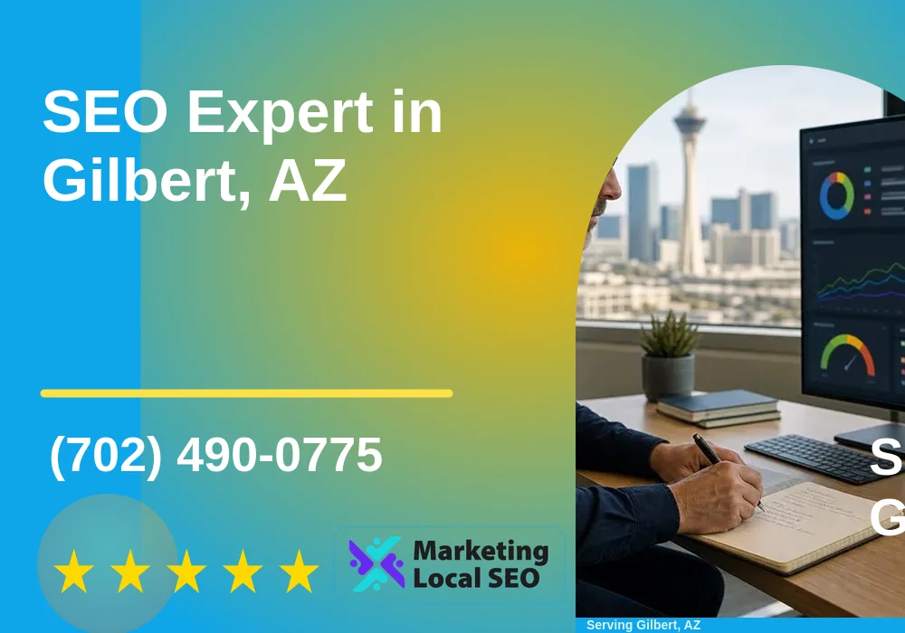 SEO Expert in Gilbert, AZ