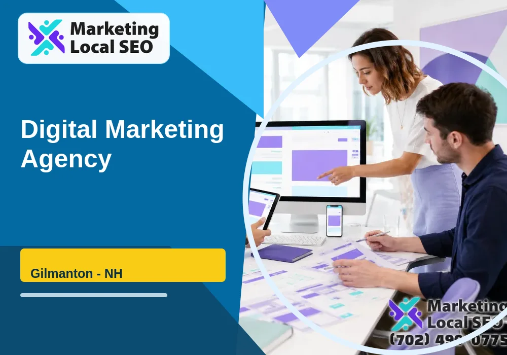 Digital Marketing Agency in Gilmanton, NH