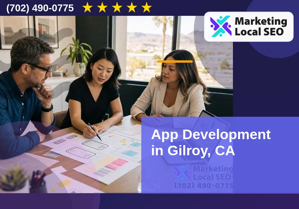 App Development in Gilroy, CA