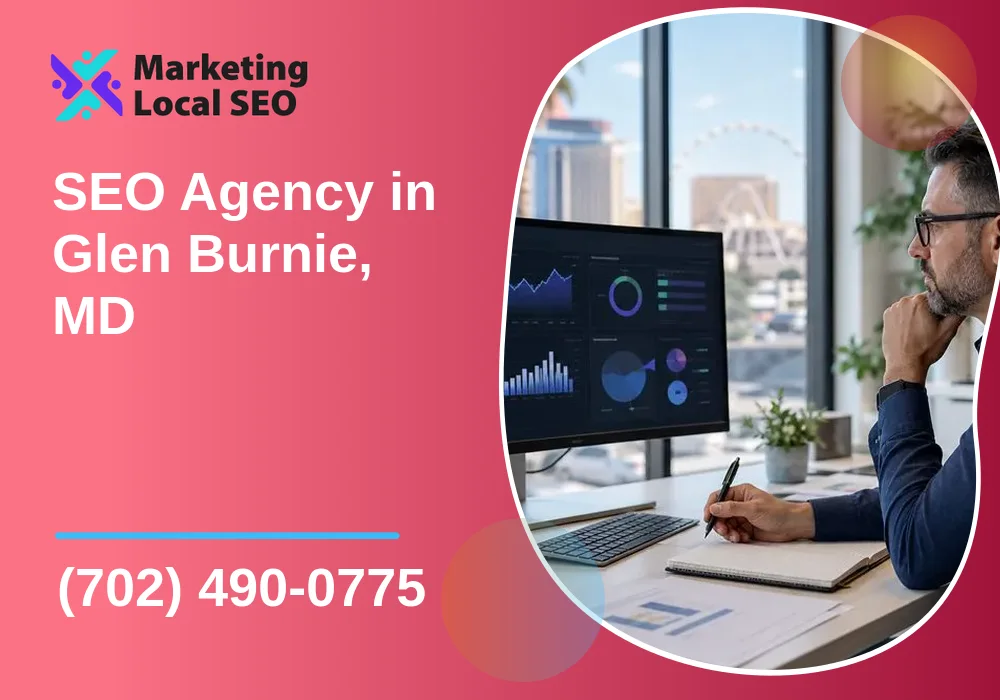 SEO Agency in Glen Burnie, MD
