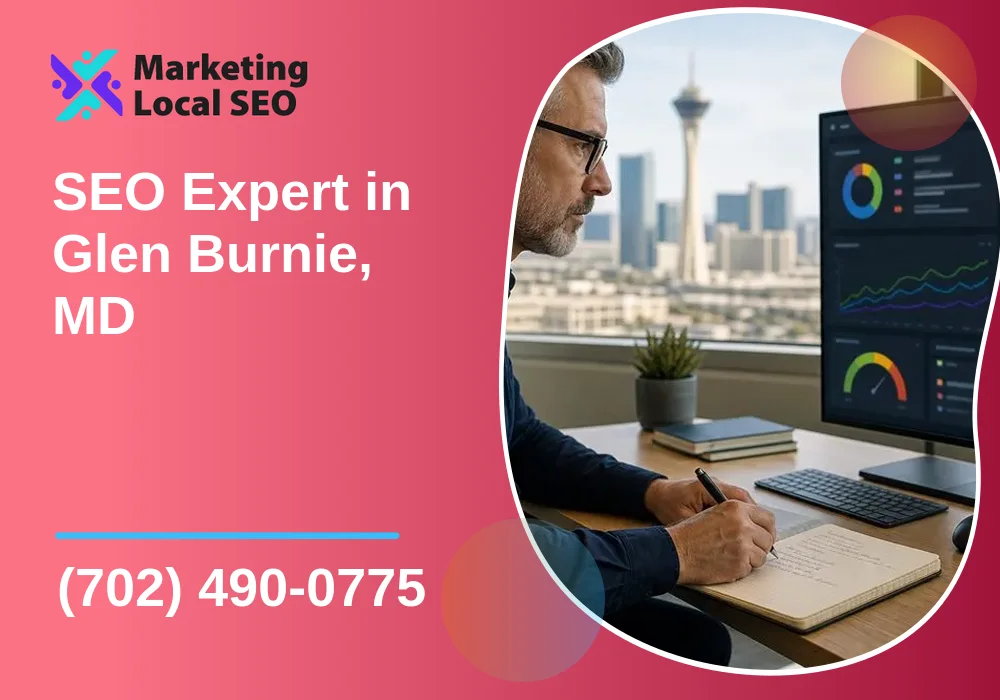 SEO Expert in Glen Burnie, MD SEO Expert in Glen Burnie, MD