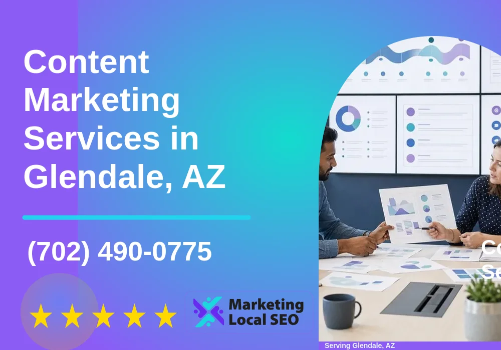 Content Marketing in Glendale, AZ