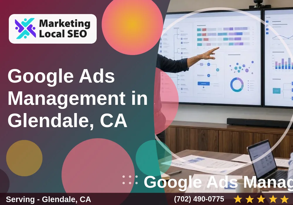 Google Ads Management in Glendale, CA