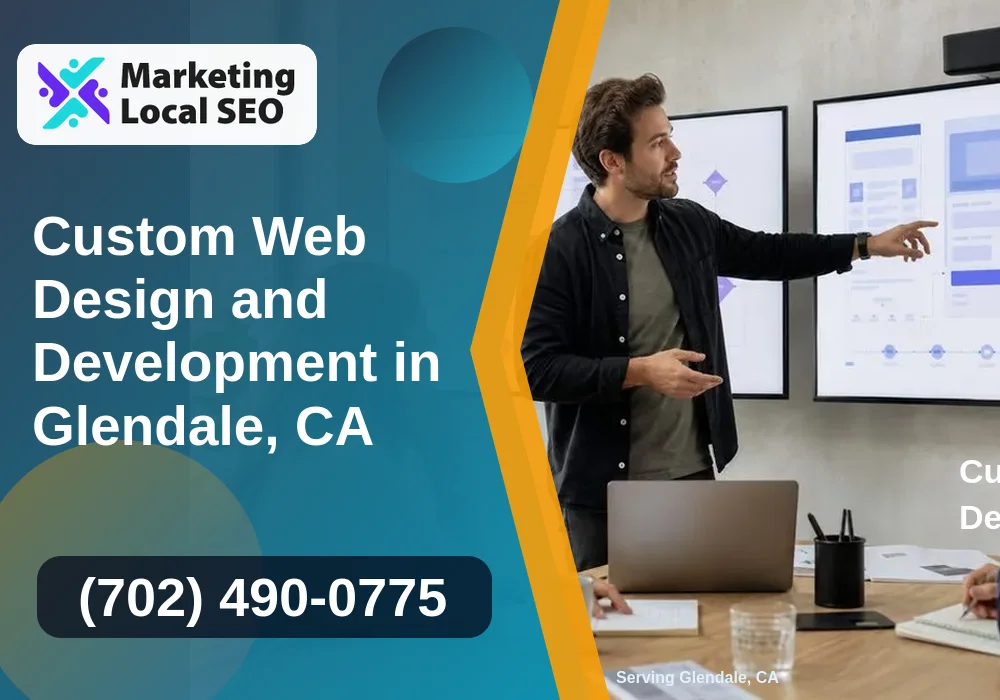 Web Design and Development in Glendale, CA Web Design and Development in Glendale, CA