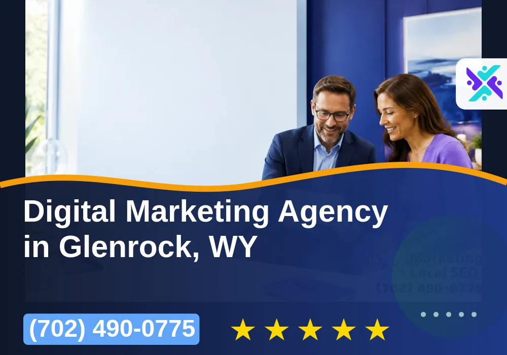 Digital Marketing Agency in Glenrock, WY