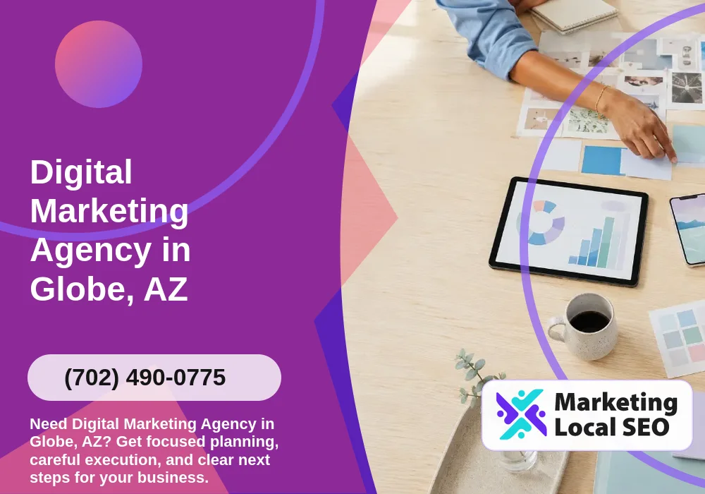 Digital Marketing Agency in Globe, AZ