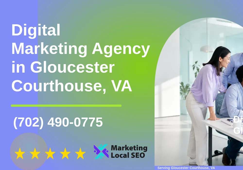 Digital Marketing Agency in Gloucester Courthouse, VA