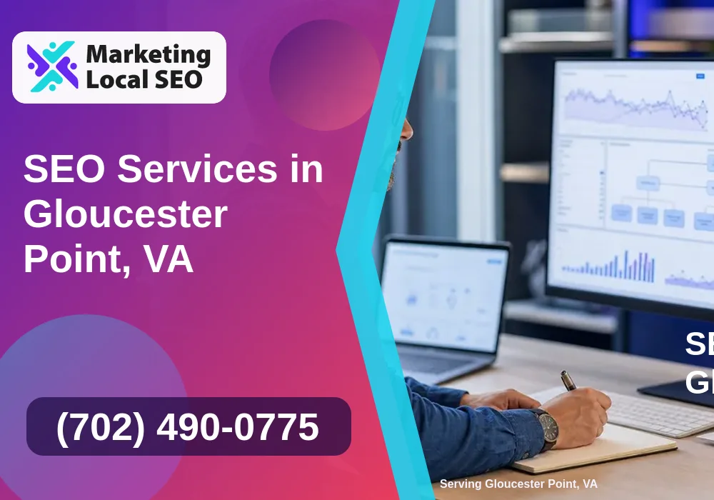 SEO Services in Gloucester Point, VA