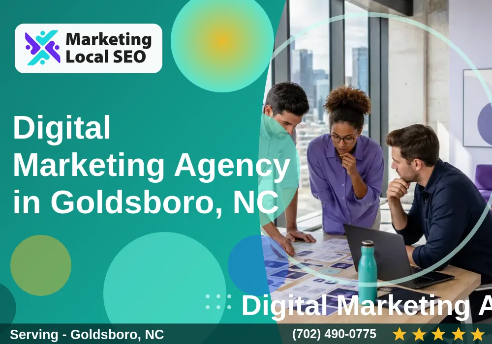 Digital Marketing Agency in Goldsboro, NC