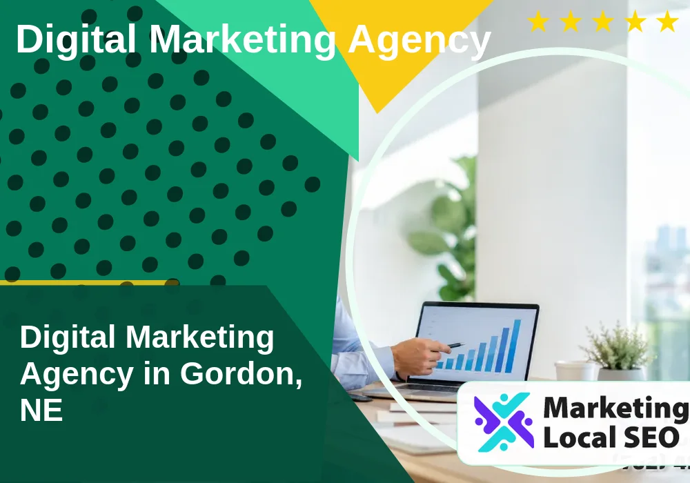 Digital Marketing Agency in Gordon, NE Digital Marketing Agency in Gordon, NE