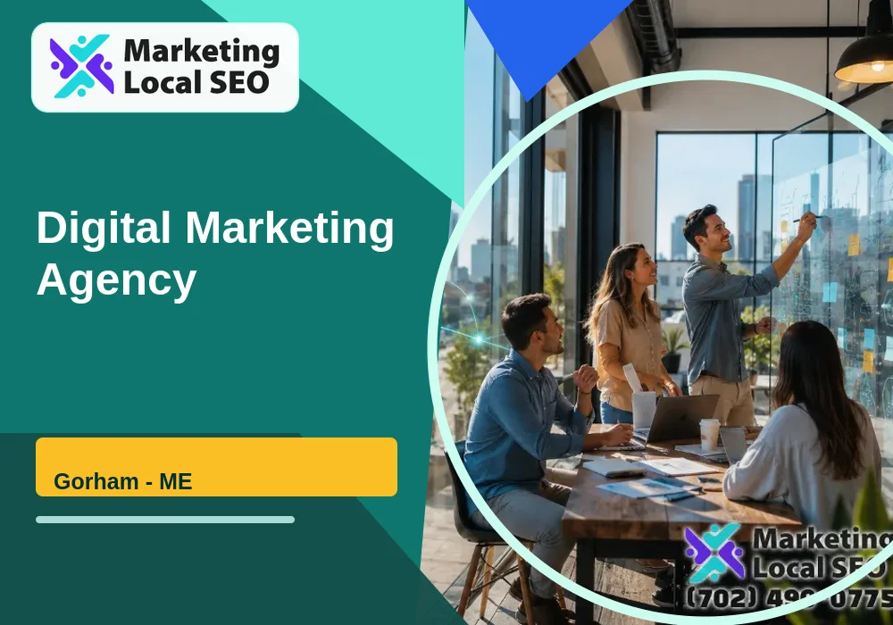 Digital Marketing Agency in Gorham, ME