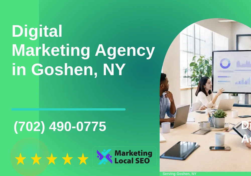 Digital Marketing Agency in Goshen, NY