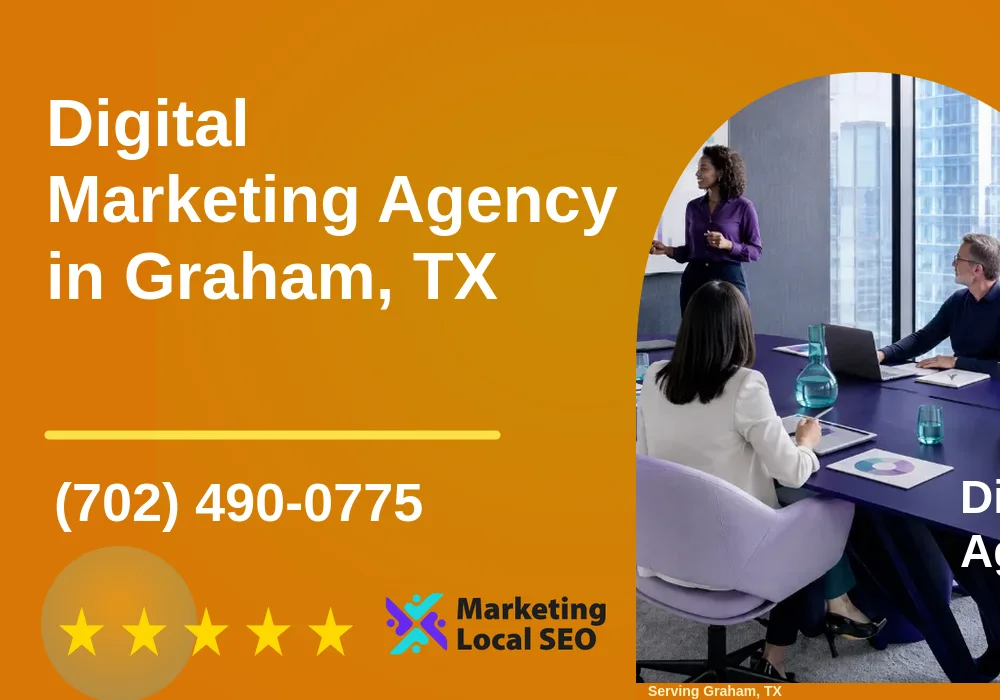 Digital Marketing Agency in Graham, TX Digital Marketing Agency in Graham, TX