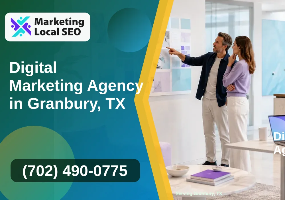 Digital Marketing Agency in Granbury, TX