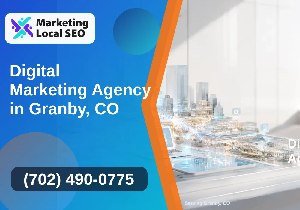Digital Marketing Agency in Granby, CO