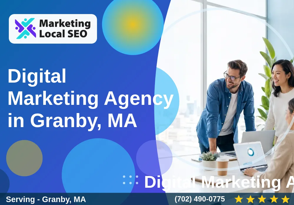 Digital Marketing Agency in Granby, MA