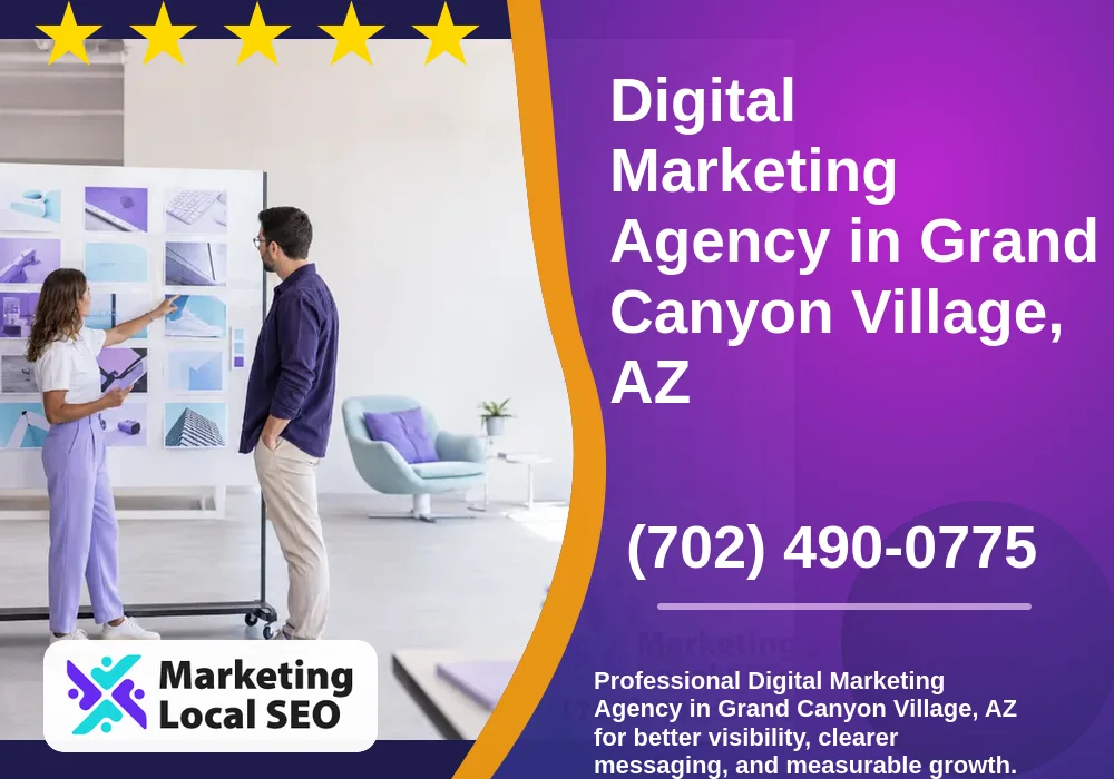 Digital Marketing Agency in Grand Canyon Village, AZ Digital Marketing Agency in Grand Canyon Village, AZ