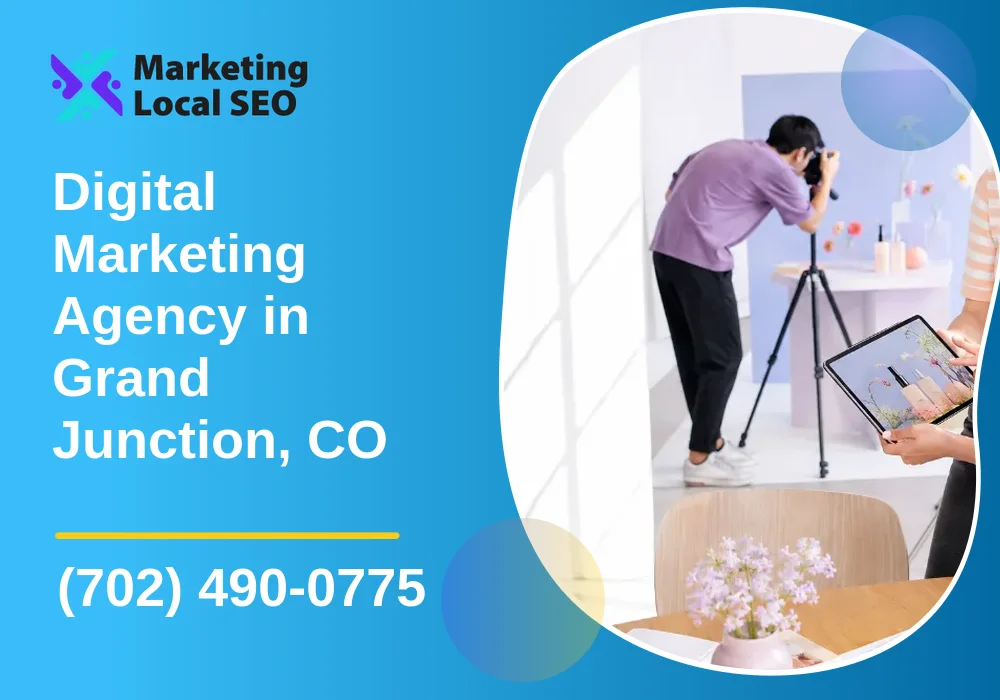 Digital Marketing Agency in Grand Junction, CO