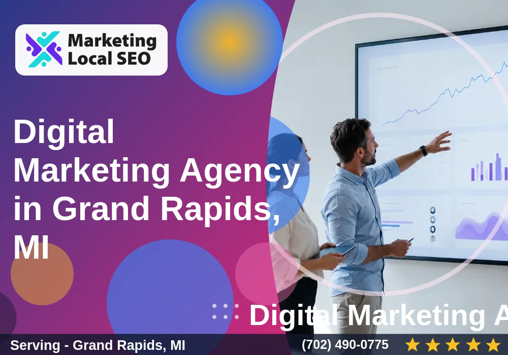 Digital Marketing Agency in Grand Rapids, MI
