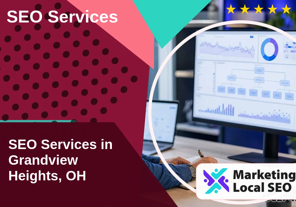 SEO Services in Grandview Heights, OH SEO Services in Grandview Heights, OH
