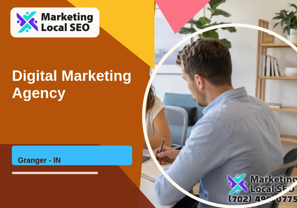 Digital Marketing Agency in Granger, IN