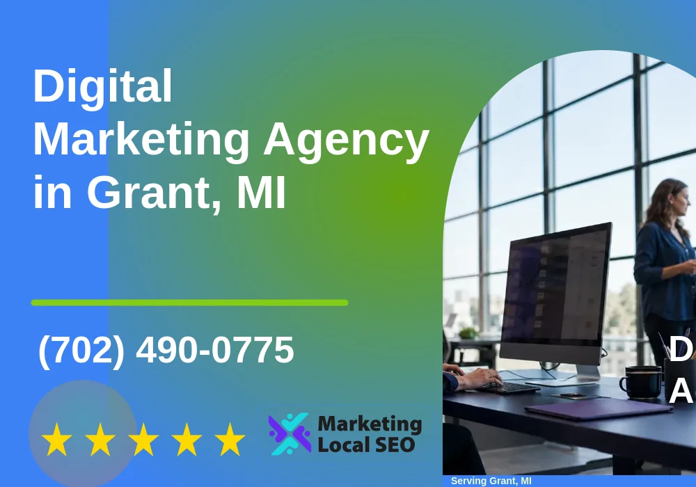Digital Marketing Agency in Grant, MI Digital Marketing Agency in Grant, MI