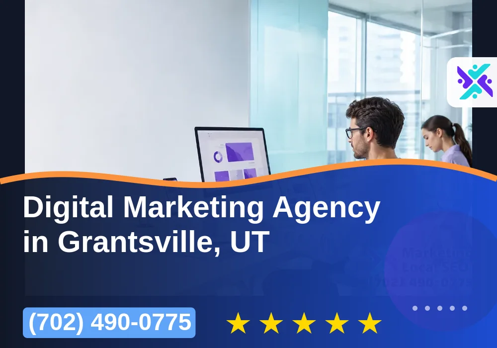 Digital Marketing Agency in Grantsville, UT
