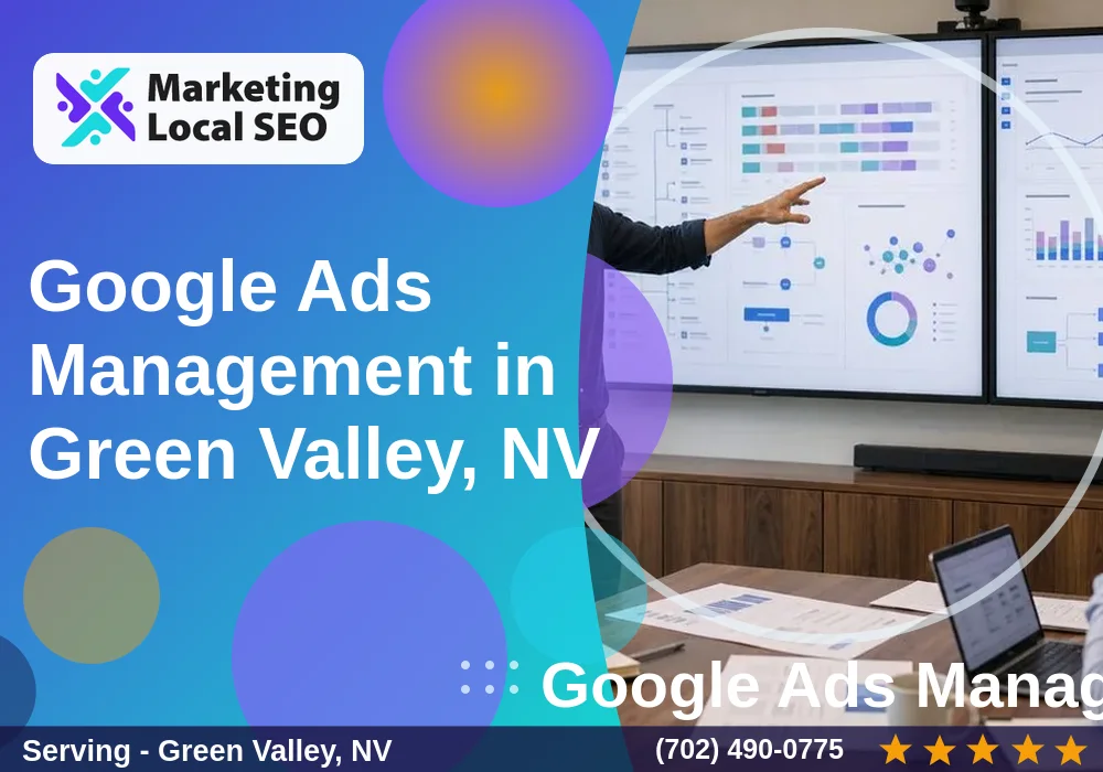 Google Ads Management in Green Valley, NV Google Ads Management in Green Valley, NV