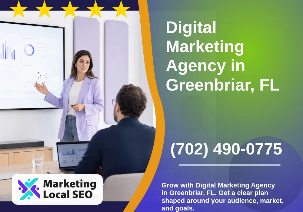 Digital Marketing Agency in Greenbriar, FL
