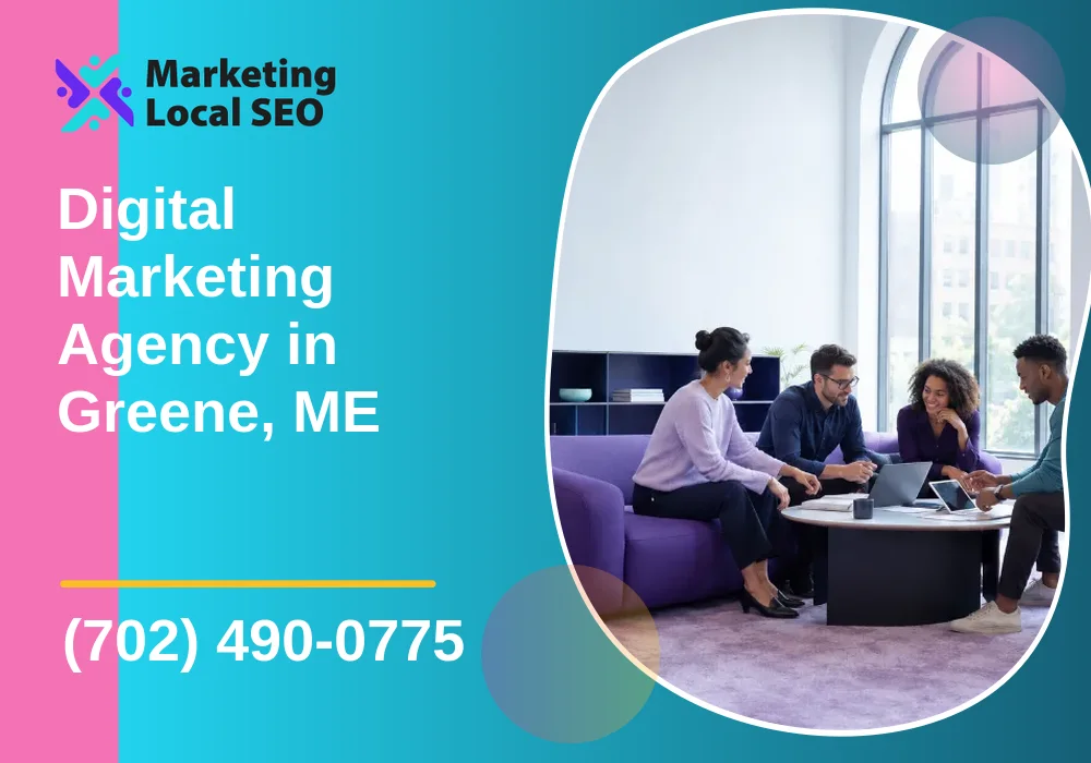 Digital Marketing Agency in Greene, ME