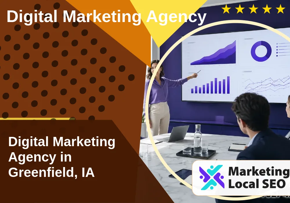 Digital Marketing Agency in Greenfield, IA