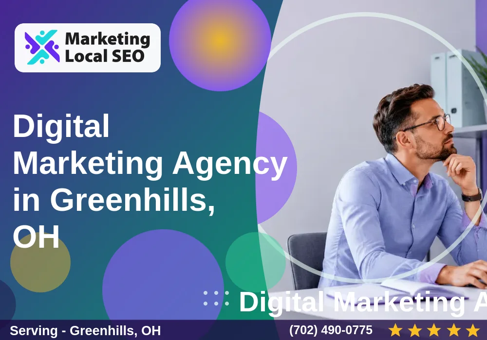 Digital Marketing Agency in Greenhills, OH