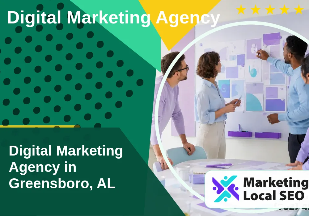 Digital Marketing Agency in Greensboro, AL
